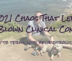 The 2021 chaos that led to a full-blown clinical condition